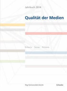 fög - Forschungsbereich Öffentlichkeit und Gesellschaft der Universität Zürich |  Jahrbuch 2014 Qualität der Medien | Buch |  Sack Fachmedien