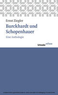Ziegler |  Burckhardt und Schopenhauer | eBook | Sack Fachmedien