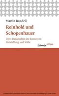 Bondeli |  Reinhold und Schopenhauer | eBook | Sack Fachmedien