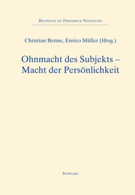 Benne / Müller | Ohnmacht des Subjekts - Macht der Persönlichkeit | E-Book | sack.de