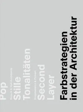 Haus der Farbe - Fachschule für Gestaltung in Handwerk und Architektur / McLachlan / Mc Lachlan |  Farbstrategien in der Architektur | Buch |  Sack Fachmedien
