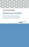 Marti-Brander |  Rousseaus Schuld | eBook | Sack Fachmedien