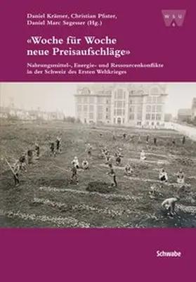 Krämer / Pfister / Segesser |  «Woche für Woche neue Preisaufschläge» | Buch |  Sack Fachmedien