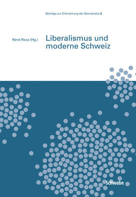 Roca | Liberalismus und moderne Schweiz | E-Book | sack.de