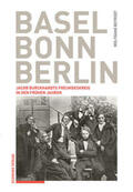 Beyrodt |  Basel - Bonn - Berlin | Buch |  Sack Fachmedien