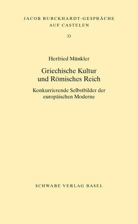 Münkler | Griechische Kultur und Römisches Reich | E-Book | sack.de