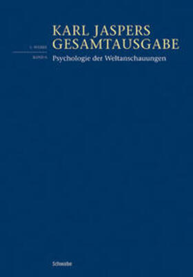 Jaspers / Immel | Psychologie der Weltanschauungen | Buch | 978-3-7965-3832-2 | sack.de