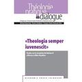 Amherdt / Quisinsky / Schelkens |  «Theologia semper iuvenescit» | Buch |  Sack Fachmedien