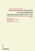Reinalter / Markner / Oberhauser |  Aktenedition über den Wilhelmsbader Freimaurer-Konvent 1782 | eBook | Sack Fachmedien