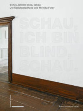 Baur / Bühler / Furer | Wesle, A: Schau, ich bin blind, schau | Buch | 978-3-7965-3917-6 | sack.de