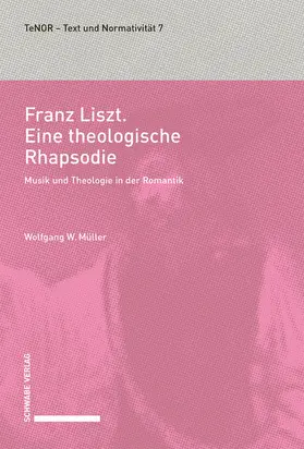 Müller |  Franz Liszt. Eine theologische Rhapsodie | eBook | Sack Fachmedien