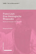 Müller |  Franz Liszt. Eine theologische Rhapsodie | eBook | Sack Fachmedien