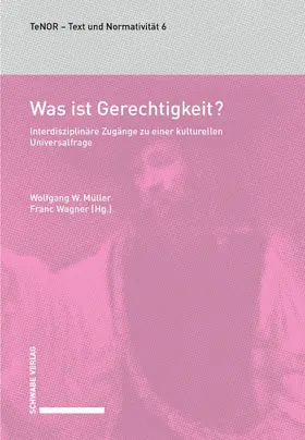 Müller / Wagner |  Was ist Gerechtigkeit? | eBook | Sack Fachmedien