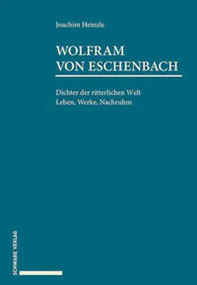 Heinzle |  Wolfram von Eschenbach | Buch |  Sack Fachmedien