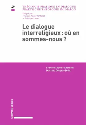 Amherdt / Delgado | Le dialogue interreligieux: où en sommes-nous | E-Book | sack.de