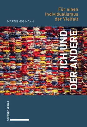 Mosimann |  Ich und der Andere | eBook | Sack Fachmedien