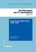 Hartung |  Grundriss der Geschite der Philosophie / Deutschsprachiger Raum 1800-1830 | Buch |  Sack Fachmedien