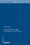 Smith |  Smith, A: Ina Lohr (1903-1983) | Buch |  Sack Fachmedien