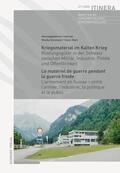 Dommann / Marti |  Kriegsmaterial im Kalten Krieg - Le matériel de guerre pendant la guerre froide | eBook | Sack Fachmedien