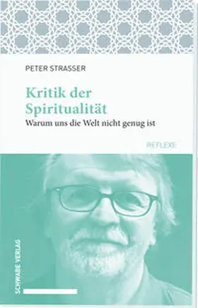 Strasser |  Strasser, P: Kritik der Spiritualität | Buch |  Sack Fachmedien