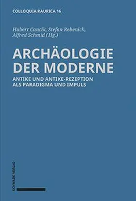 Cancik / Rebenich / Schmid |  Archäologie der Moderne | eBook | Sack Fachmedien