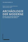 Cancik / Rebenich / Schmid |  Archäologie der Moderne | eBook | Sack Fachmedien