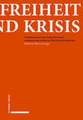Bertschinger |  Bertschinger, M: Freiheit und Krisis | Buch |  Sack Fachmedien