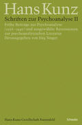 Kunz / Singer |  Schriften zur Psychoanalyse II | eBook | Sack Fachmedien