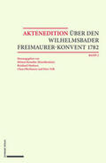 Reinalter / Markner / Oberhauser |  Aktenedition über den Wilhelmsbader Freimaurer-Konvent 1782 | eBook | Sack Fachmedien