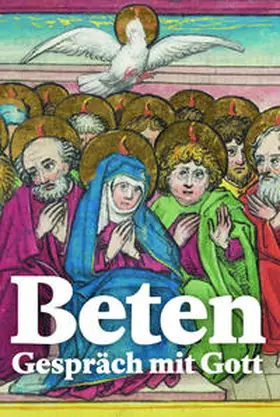 Dora |  Beten – Gespräch mit Gott | Buch |  Sack Fachmedien