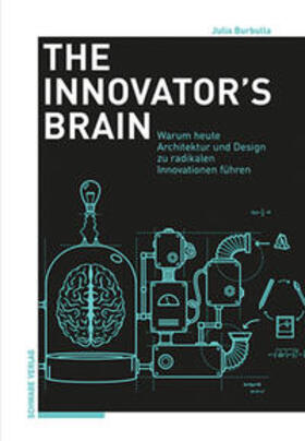 Burbulla |  The Innovator’s Brain | eBook | Sack Fachmedien