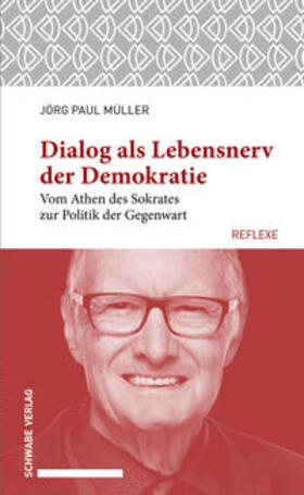 Müller | Dialog als Lebensnerv der Demokratie | E-Book | sack.de