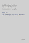 Reinhold / Bondeli |  Reinhold, K: Die alte Frage: Was ist die Wahrheit? | Buch |  Sack Fachmedien