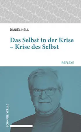 Hell |  Das Selbst in der Krise – Krise des Selbst | Buch |  Sack Fachmedien