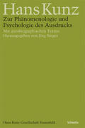 Kunz / Singer |  Zur Phänomenologie und Psychologie des Ausdrucks | Buch |  Sack Fachmedien