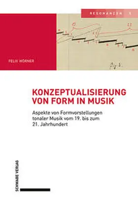 Wörner |  Konzeptualisierung von Form in Musik | Buch |  Sack Fachmedien