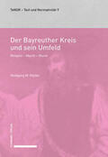 Müller |  Der Bayreuther Kreis und sein Umfeld | eBook | Sack Fachmedien
