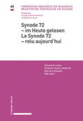 Loiero / Amherdt / Delgado |  Synode 72 – im Heute gelesen / Le Synode 72 – relu aujourd’hui | eBook | Sack Fachmedien