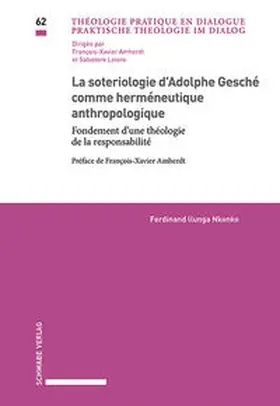 Ilunga Nkonko / llunga Nkonko |  La sotériologie d’Adolphe Gesché comme herméneutique anthropologique | Buch |  Sack Fachmedien