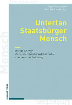 Schierbaum / Schotte |  Untertan, Staatsbürger, Mensch | eBook | Sack Fachmedien
