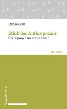 Noller |  Ethik des Anthropozäns | eBook | Sack Fachmedien