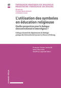 Amherdt / Derroitte / Legrand |  L'utilisation des symboles en éducation religieuse | Buch |  Sack Fachmedien
