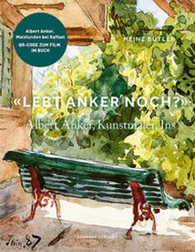 Bütler |  «Lebt Anker noch?» | Buch |  Sack Fachmedien