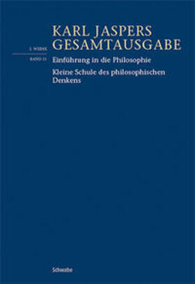 Jaspers / Fonfara | Einführung in die Philosophie / Kleine Schule des philosophischen Denkens | Buch | 978-3-7965-4864-2 | sack.de