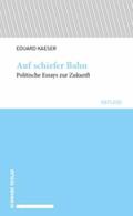 Kaeser |  Auf schiefer Bahn | eBook | Sack Fachmedien