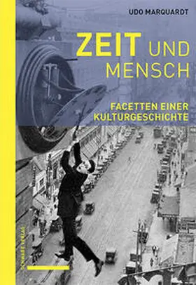 Marquardt |  Zeit und Mensch | eBook | Sack Fachmedien