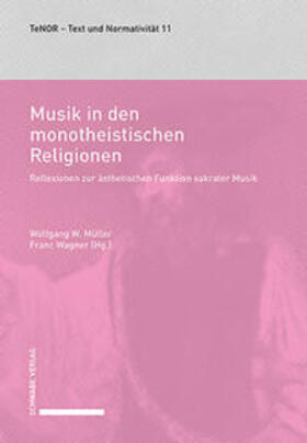 Müller / Wagner |  Musik in den monotheistischen Religionen | eBook | Sack Fachmedien