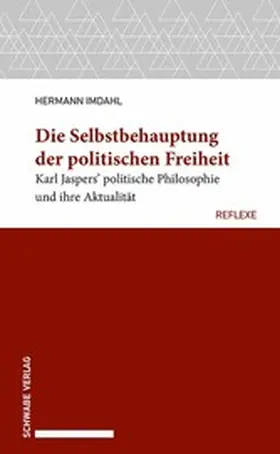 Imdahl |  Die Selbstbehauptung der politischen Freiheit | eBook | Sack Fachmedien