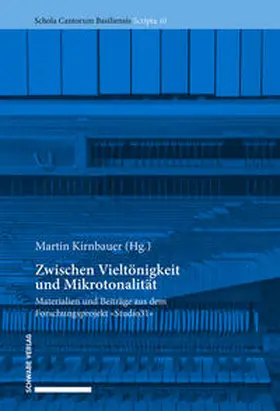Kirnbauer |  Zwischen Vieltönigkeit und Mikrotonalität | Buch |  Sack Fachmedien