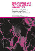 Witt / Kaiser / Schües |  Embodiment and Critical Medical Humanities | Buch |  Sack Fachmedien